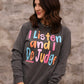 I Listen and I Do Judge Long Sleeve/Tee