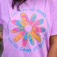 Focus On The Good Flower Tee