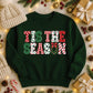 Tis The Season Patterns Sweatshirt/Tee *DEAL DAYS DEAL*