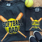 Softball Dad/Brother Tee