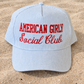 American Girly Social Club Hat