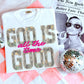 God Is Good All The Time Tee | Camo Graphic Shirt | Christian Country Tee | Western Faith Shirt | Comfort Colors Graphic Tee