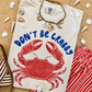 Don't Be Crabby Tee/Tank