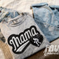 FAUX Varsity Mama Sweatshirt