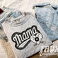 FAUX Varsity Mama Sweatshirt