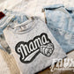FAUX Varsity Mama Sweatshirt