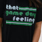 Green That Game Day Feeling Tee