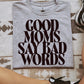 Good moms say bad words- multiple styles