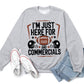 I’m Just Here For Food And Commercials Tee/Sweatshirt