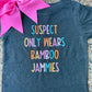 Girls Suspect Only Wears Bamboo Jammies Tee