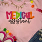 Medical Assistant Occupation Tee