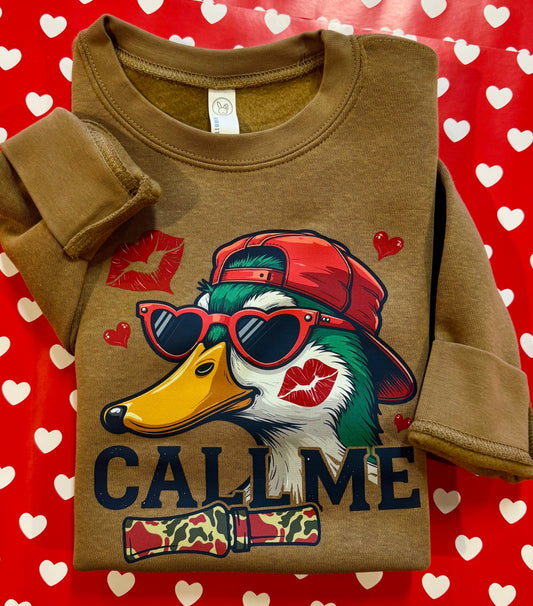 Call Me Duck Sweatshirt/Tee