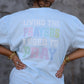 Living The Prayers Tee