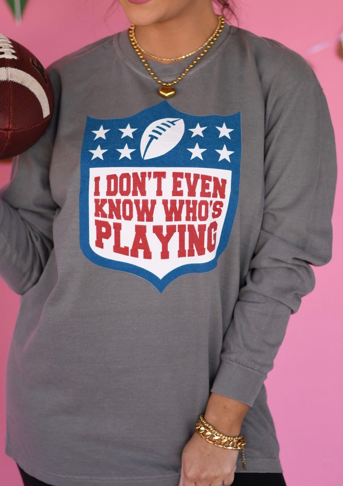 I Don’t Even Know Who’s Playing Long Sleeve/Tee