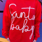 RTS Santa Baby Tinsel Sweatshirt