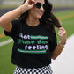 Green That Game Day Feeling Tee