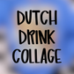 Dutch Drink Collage - Multiple Styles SBP