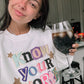 Know your worth tee or sweatshirt