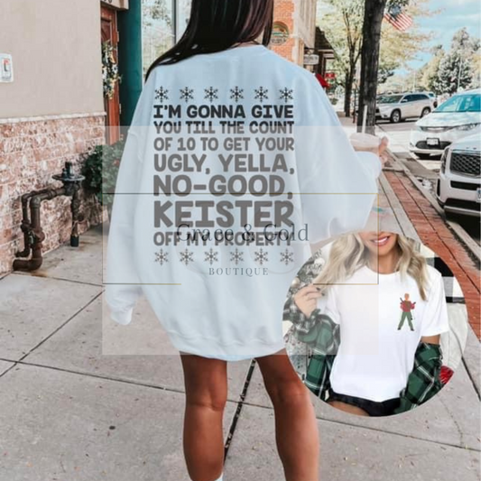 NO GOOD KEISTER!