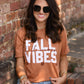 **SALE** RTS Fall Vibes Tee