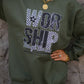 Worship Through The Worry Sweatshirt