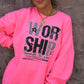 Worship Through The Worry Sweatshirt