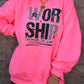 Worship Through The Worry Sweatshirt