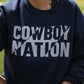 Cowboy Nation Sweatshirt