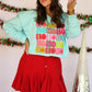 Ho Ho Ho Colorful Sweatshirt/Tee