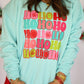 Ho Ho Ho Colorful Sweatshirt/Tee
