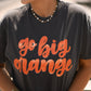 GO BIG ORANGE