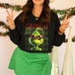 Mr. Grinch Baddie Sweatshirt/Tee