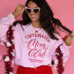 Caffeinated Moms Club Sweatshirt