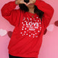 Love Is All We Need Sweatshirt