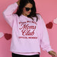 Doing My Best Moms Club Sweatshirt