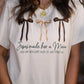 Jesus Made Her A Mama Tee