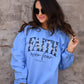 Faith Over Fear Sweatshirt