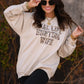 Real Life Hunting Wife Tee / Sweatshirt