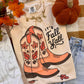 It’s Fall Y’all Boots Tee