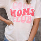 Cool Moms Club Tee