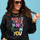 Darling There Is No Flaw In You Tee/Sweatshirt