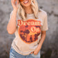 Dream On Tee