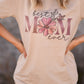 Best Mom Ever Tee