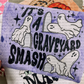 It was a graveyard smash tee or sweatshirt