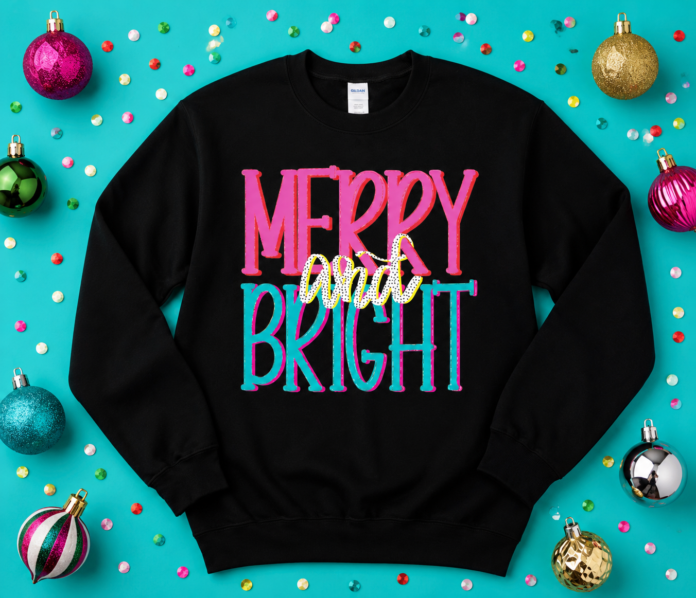 Merry and Bright Sweatshirt *CIJ SPECIAL*
