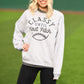 Classy Until First Pitch Tee/Sweatshirt