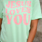 Jesus Loves You Tee