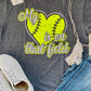 My heart is on that Field (Softball)