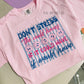 Don’t Stress The Could Haves Tee | Funny Mom Shirt | Relatable Mom Life Graphic Tee | Trendy Mama Shirt | Comfort Colors Tee