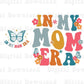 In my mom era DESIGN